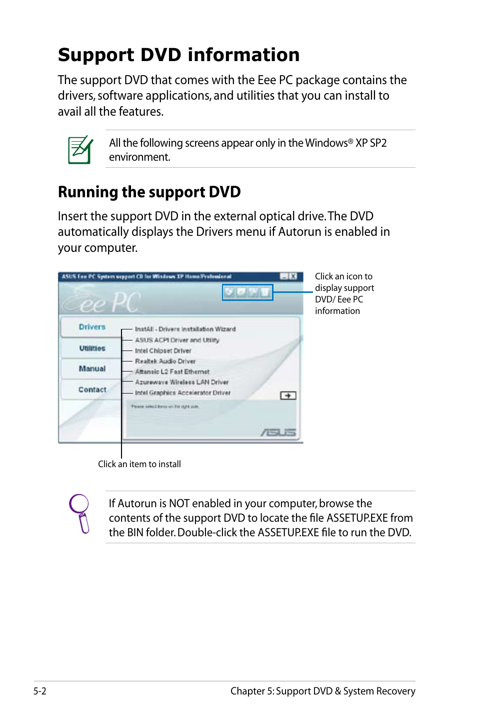 Support dvd information, Running the support dvd | Asus Eee PC 8G/XP User Manual | Page 52 / 74