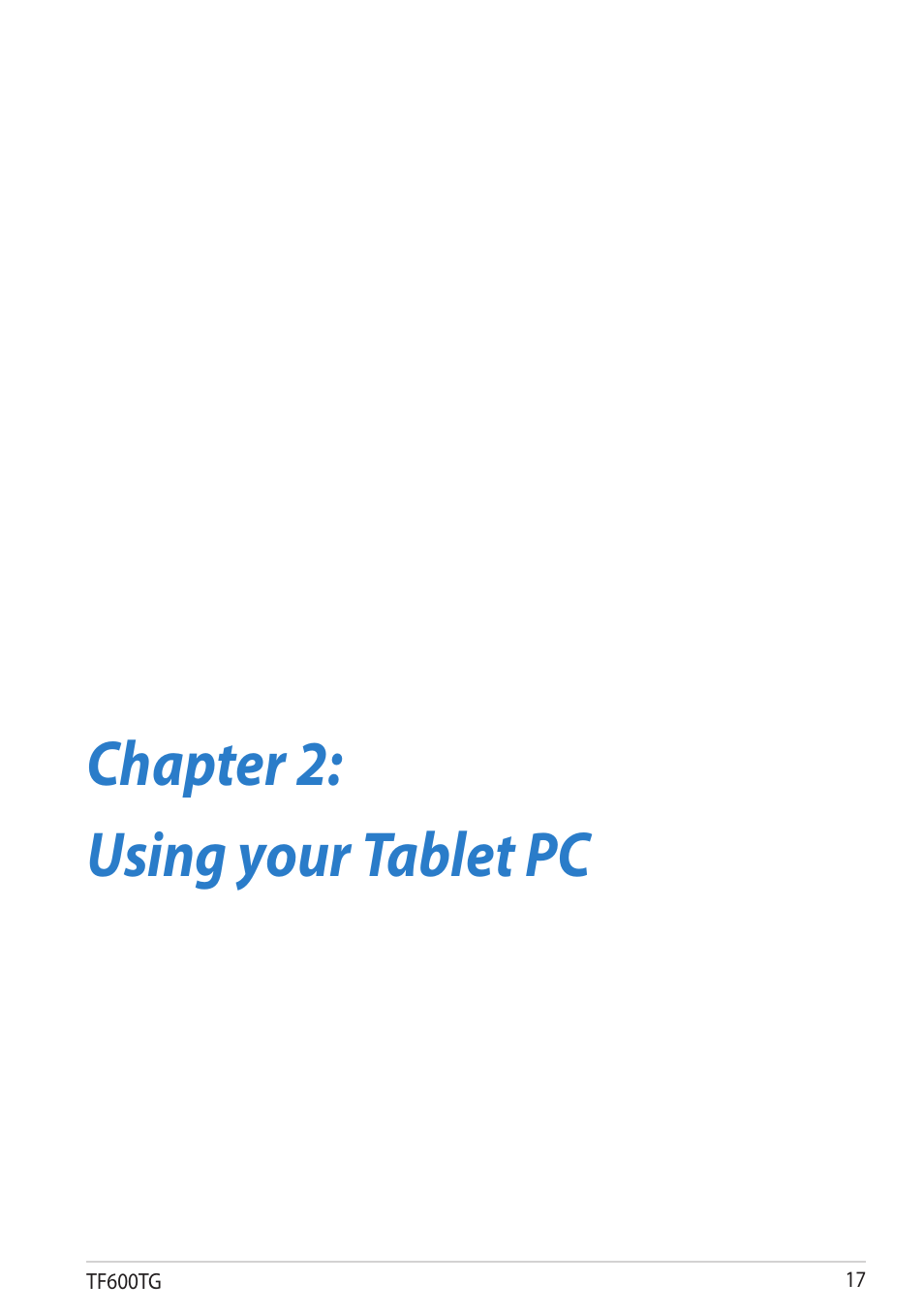 Chapter 2: using your tablet pc, Chapter 2, Using your tablet pc | Asus VivoTab RT 3G User Manual | Page 17 / 76