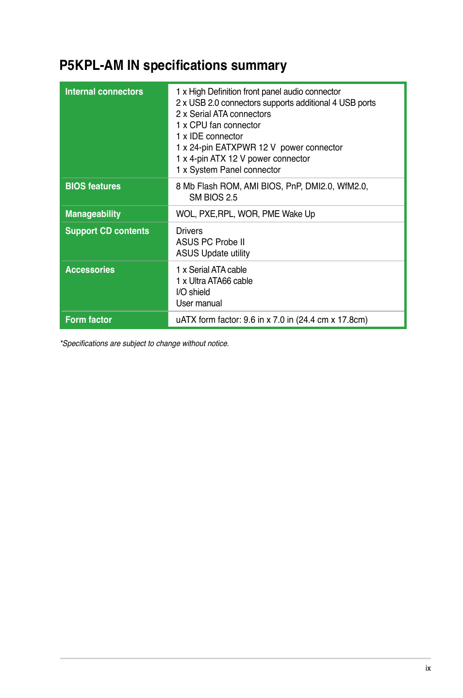 P5kpl-am in specifications summary | Asus P5KPL-AM IN/ROEM/SI User Manual | Page 9 / 40