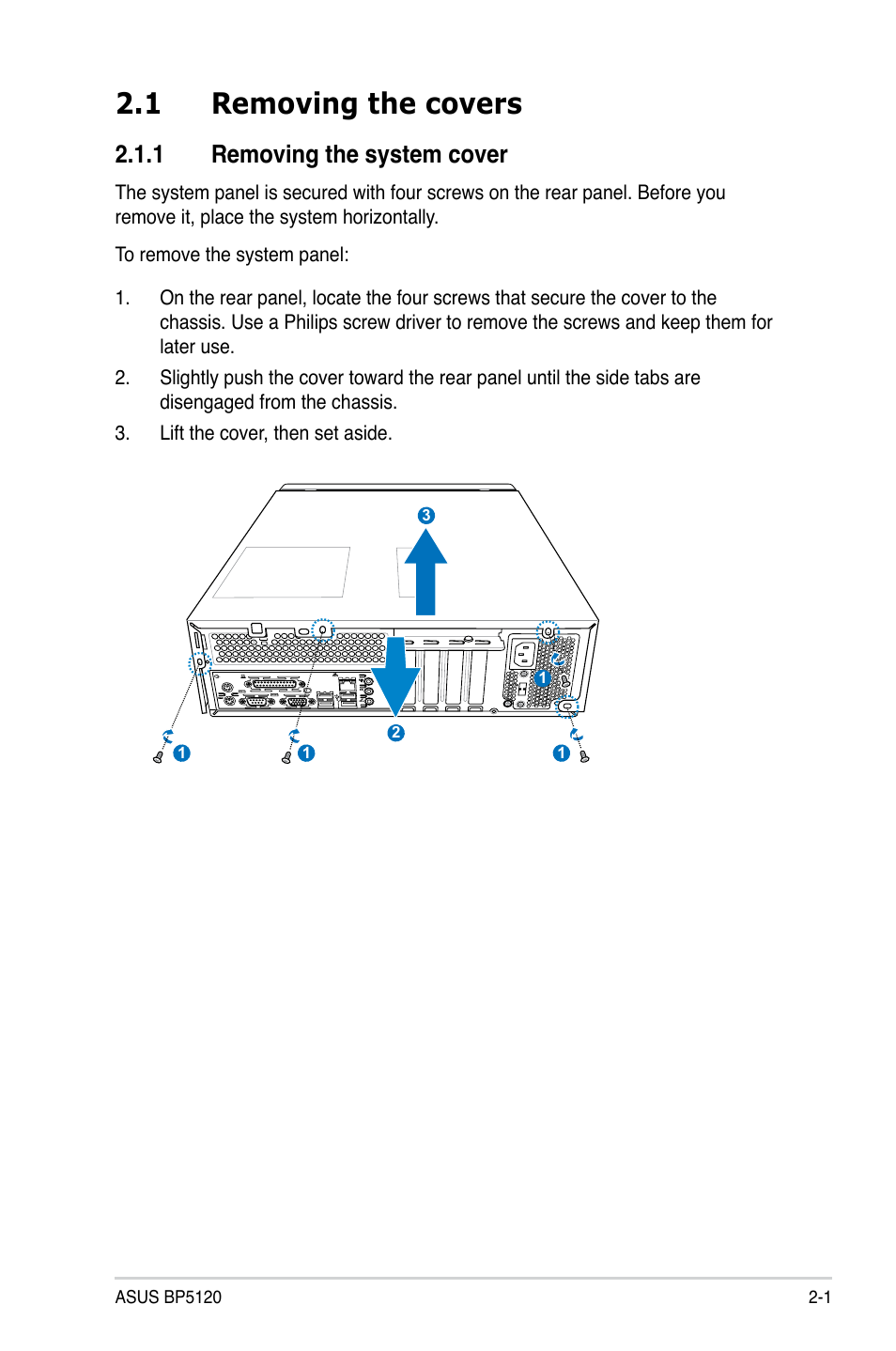 1 removing the covers, 1 removing the system cover | Asus BP5120 User Manual | Page 23 / 56