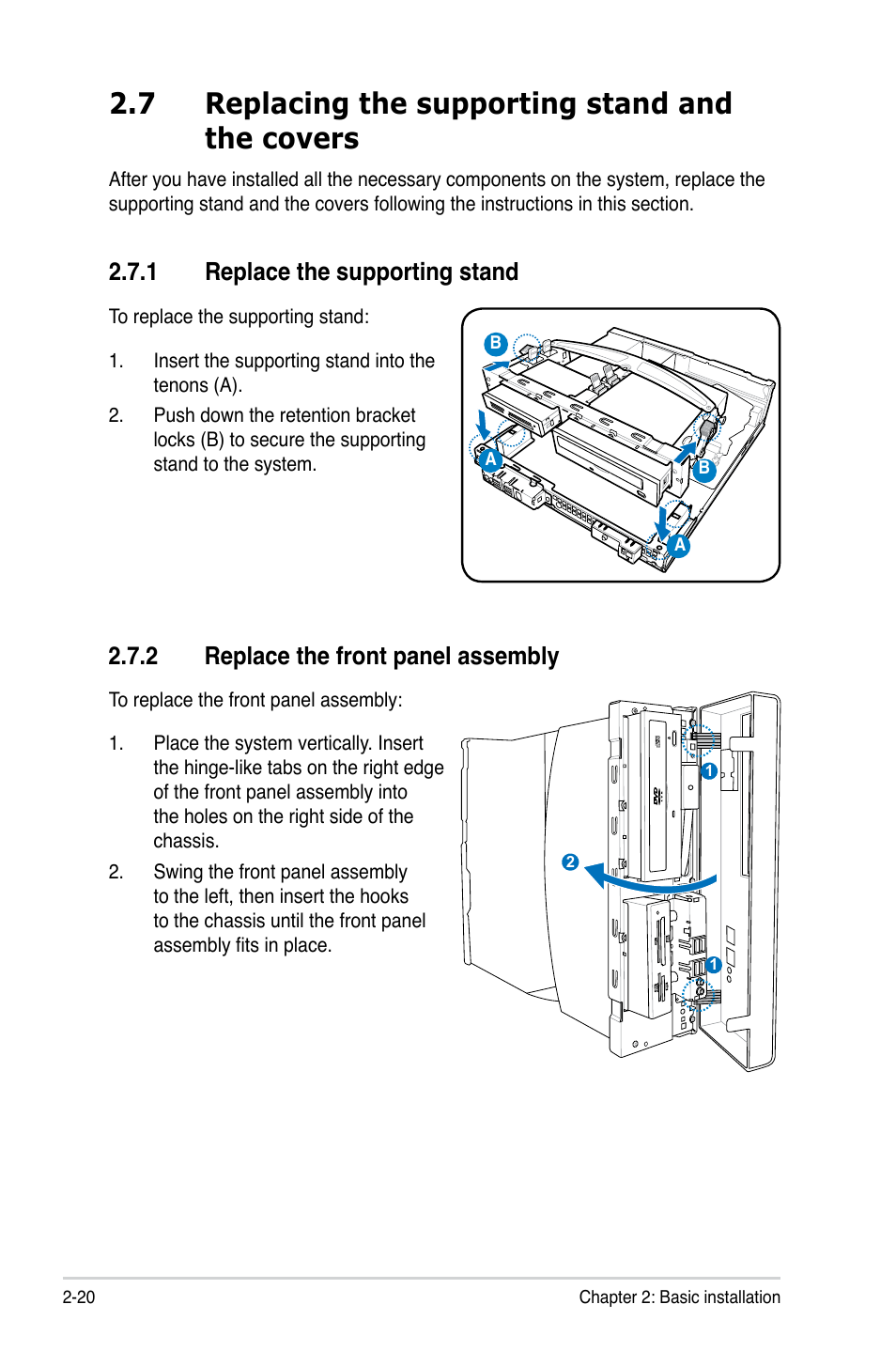 7 replacing the supporting stand and the covers, 1 replace the supporting stand, 2 replace the front panel assembly | Asus BP5120 User Manual | Page 42 / 56