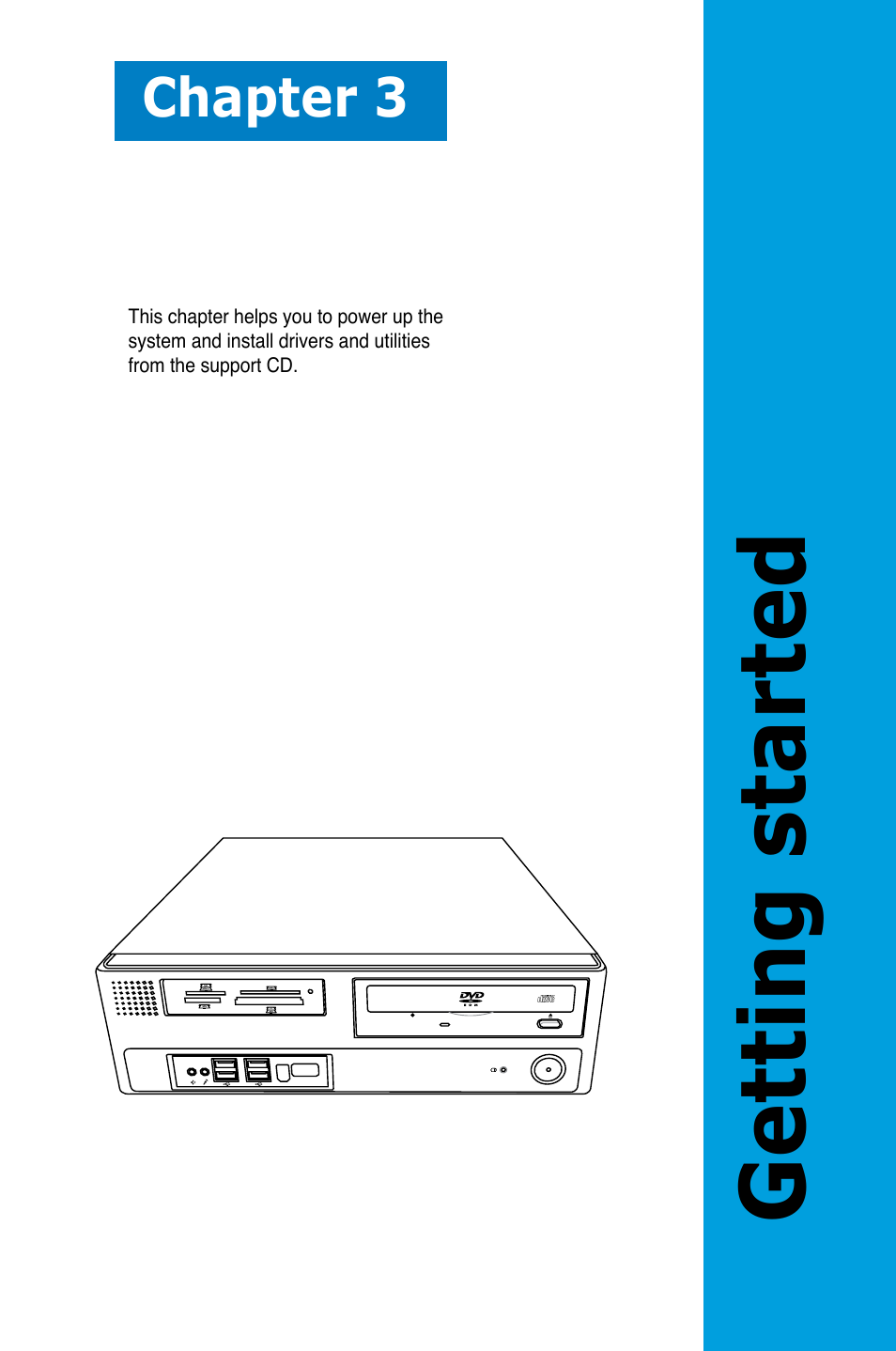 Getting started, Chapter 3 | Asus BP5120 User Manual | Page 45 / 56