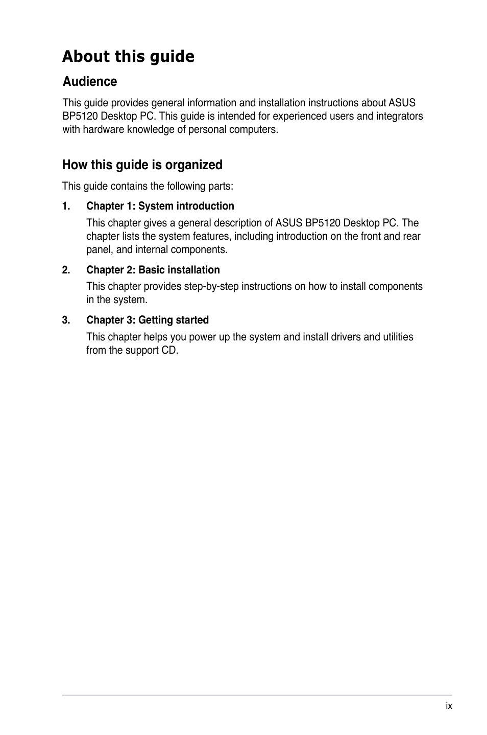 About this guide, How this guide is organized, Audience | Asus BP5120 User Manual | Page 9 / 56