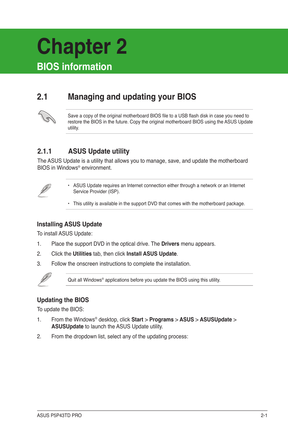 Chapter 2, Chapter 2: bios information, 1 managing and updating your bios | 1 asus update utility, Bios information, Managing and updating your bios -1 2.1.1, Asus update utility -1 | Asus P5P43TD PRO User Manual | Page 39 / 62