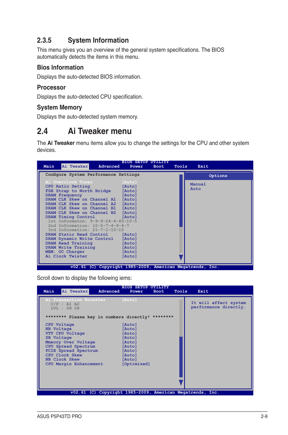 5 system information, 4 ai tweaker menu, System information -9 | Ai tweaker menu -9, Bios information, Processor, Displays the auto-detected bios information, Displays the auto-detected cpu specification, Scroll down to display the following iems | Asus P5P43TD PRO User Manual | Page 47 / 62