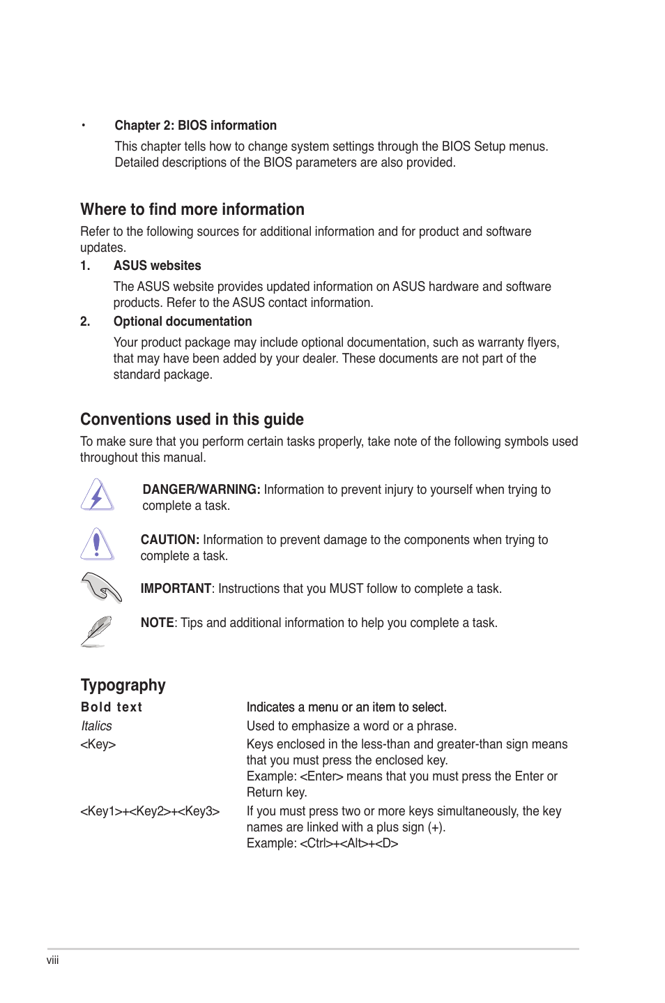 Where to find more information, Conventions used in this guide, Typography | Asus P5P43TD PRO User Manual | Page 8 / 62