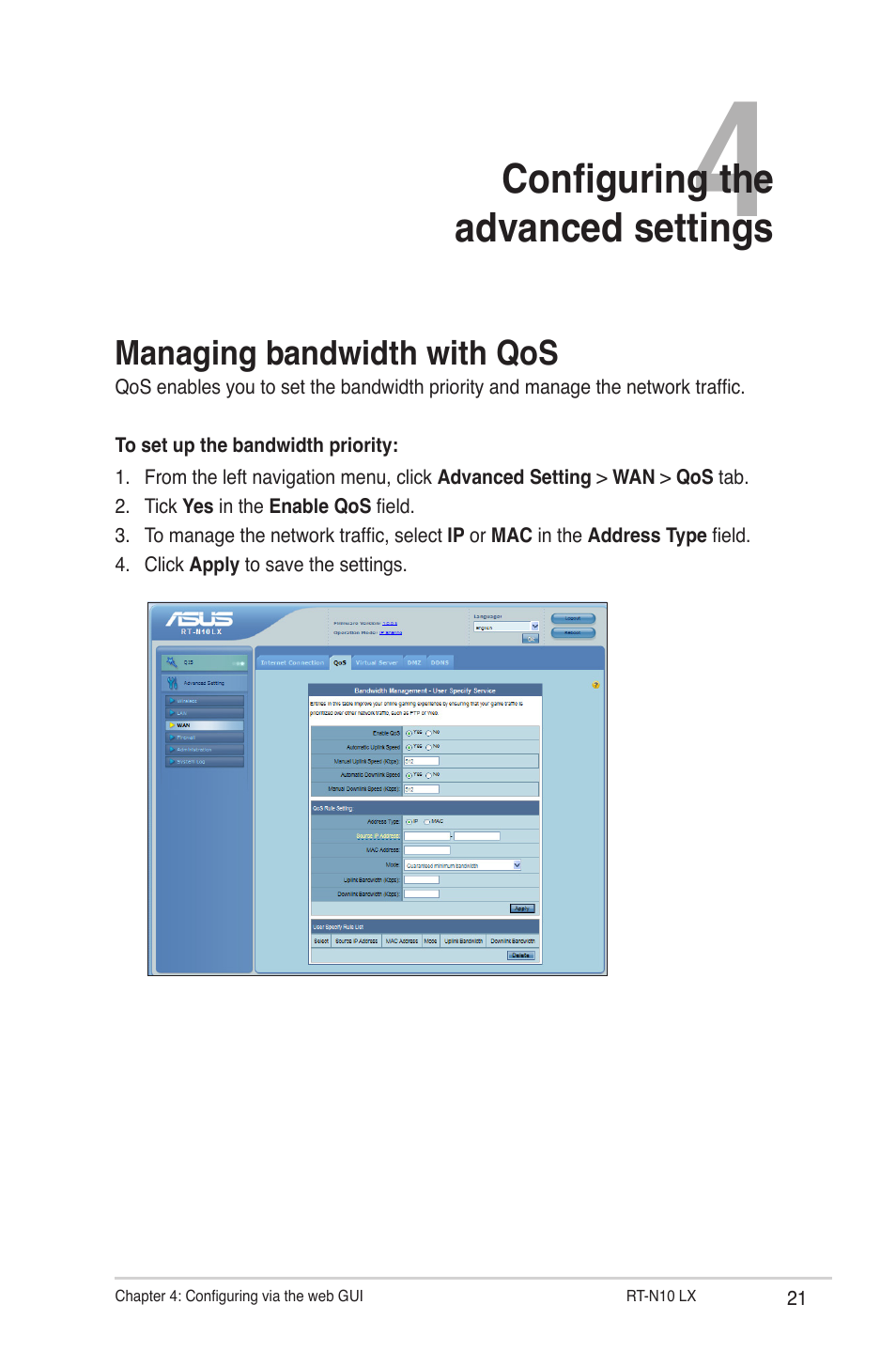 Managing bandwidth with qos, Chapter 4: configuring the advanced settings, Configuring the advanced settings | Asus RT-N10LX User Manual | Page 21 / 46