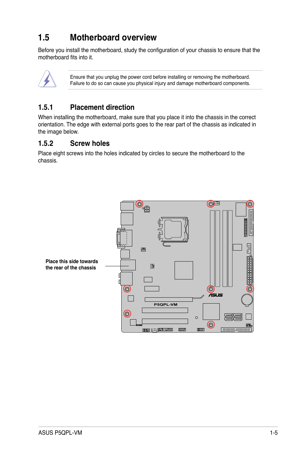 5 motherboard overview, 1 placement direction, 2 screw holes | Asus P5QPL-VM User Manual | Page 15 / 64