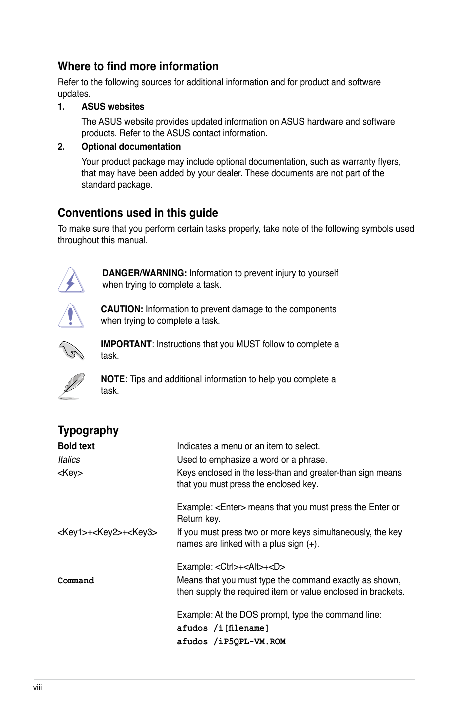 Where to find more information, Conventions used in this guide, Typography | Asus P5QPL-VM User Manual | Page 8 / 64