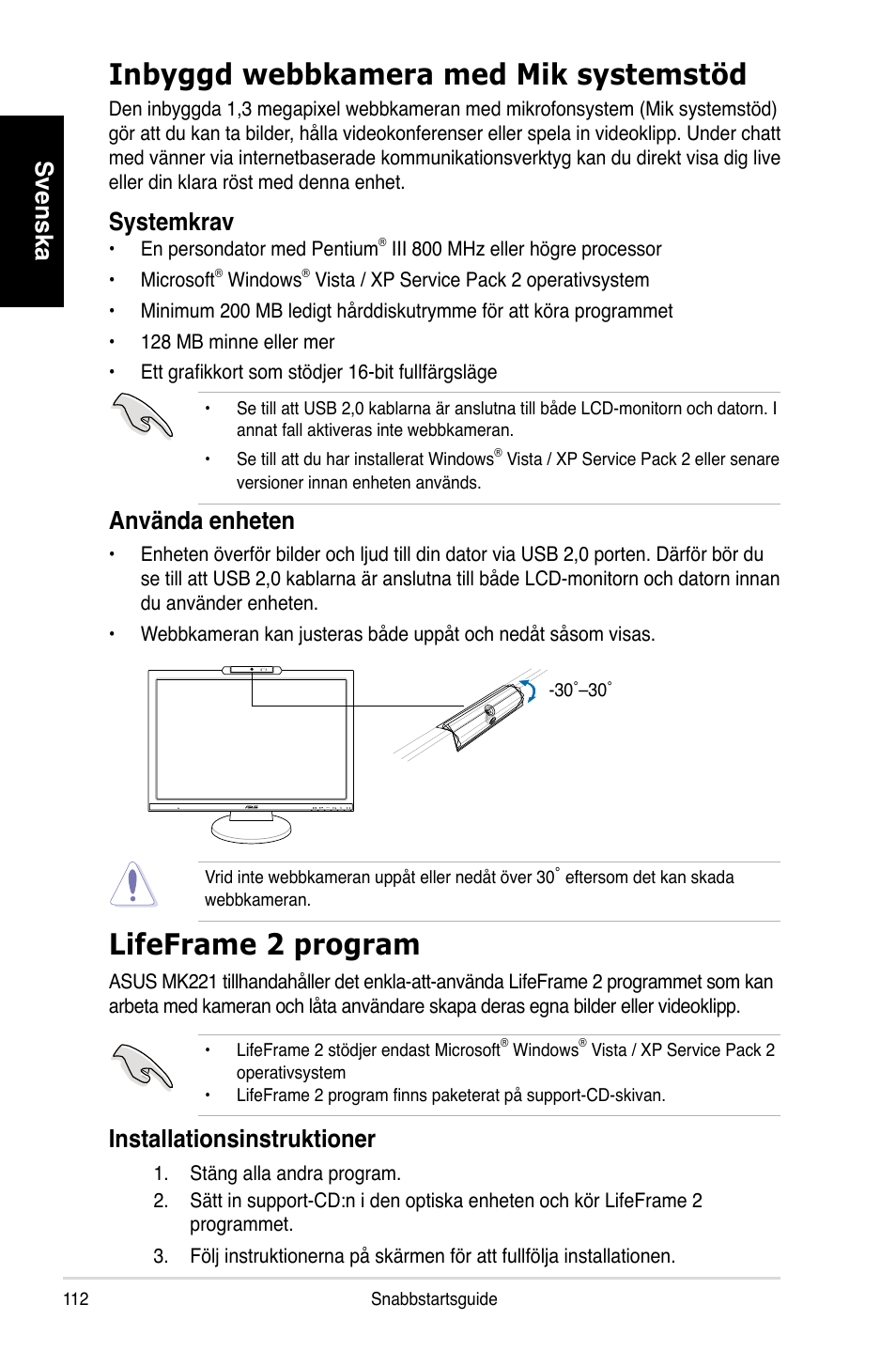 Inbyggd webbkamera med mik systemstöd, Lifeframe 2 program, Svenska | Systemkrav, Använda enheten, Installationsinstruktioner | Asus MK221H User Manual | Page 112 / 168