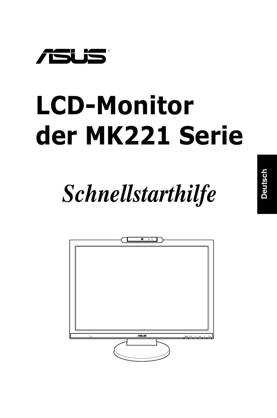 Lcd-monitor der mk221 serie, Schnellstarthilfe | Asus MK221H User Manual | Page 13 / 168