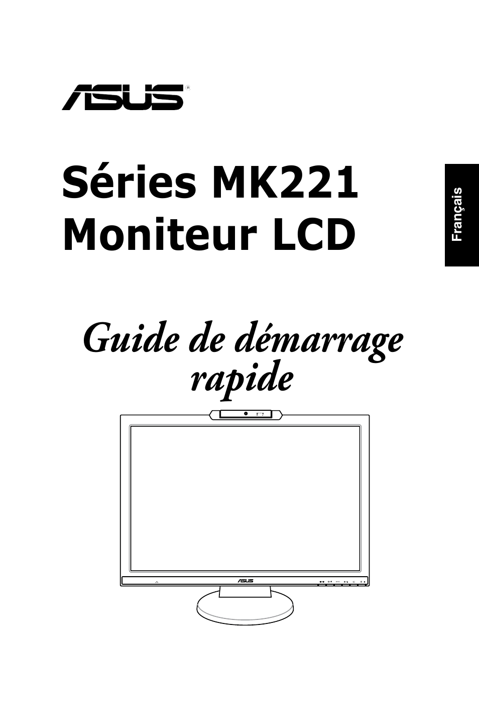Séries mk221 moniteur lcd, Guide de démarrage rapide | Asus MK221H User Manual | Page 7 / 168