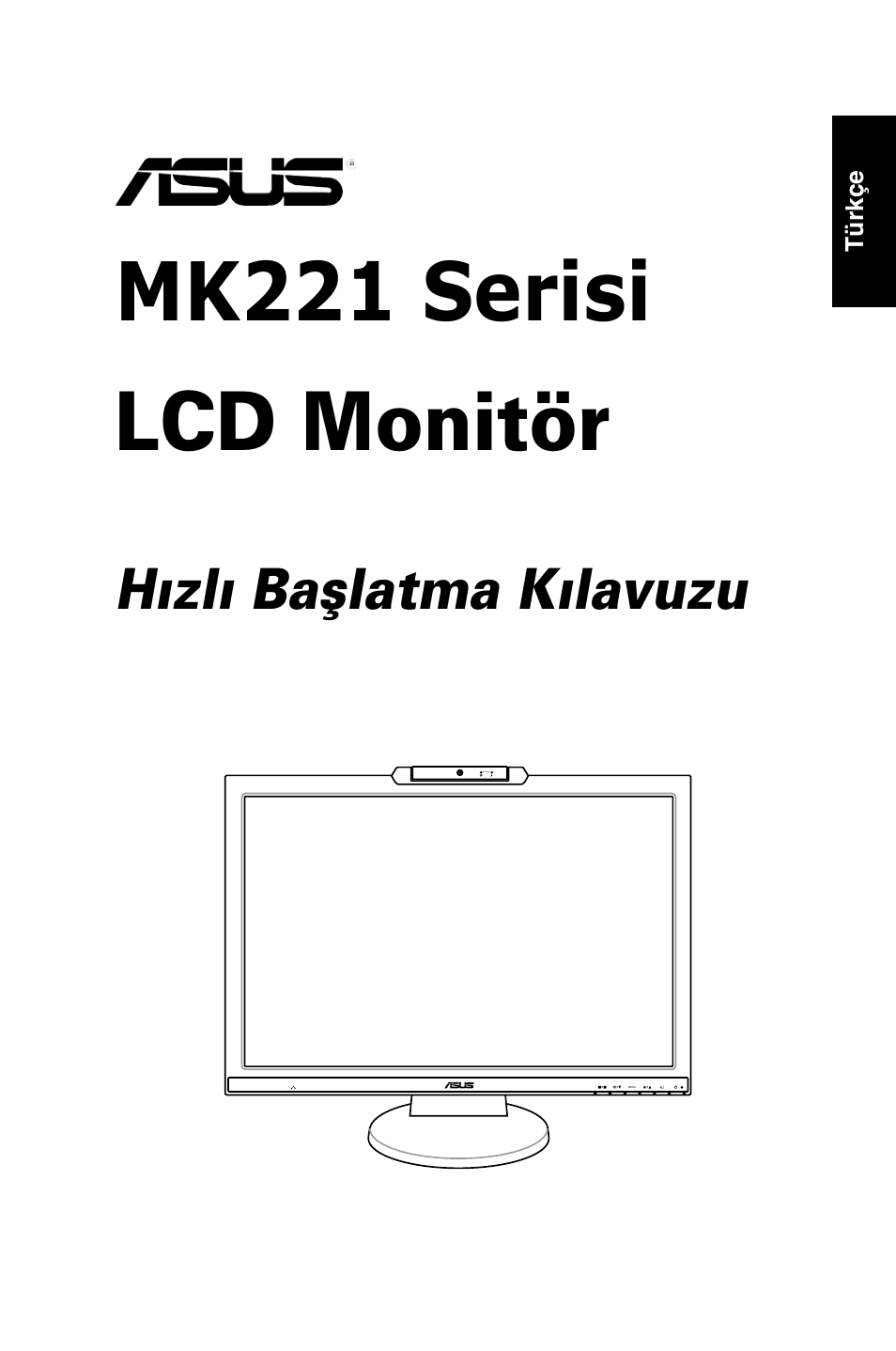 Mk221 serisi lcd monitör, H›zl› baﬂlatma k›lavuzu | Asus MK221H User Manual | Page 73 / 168