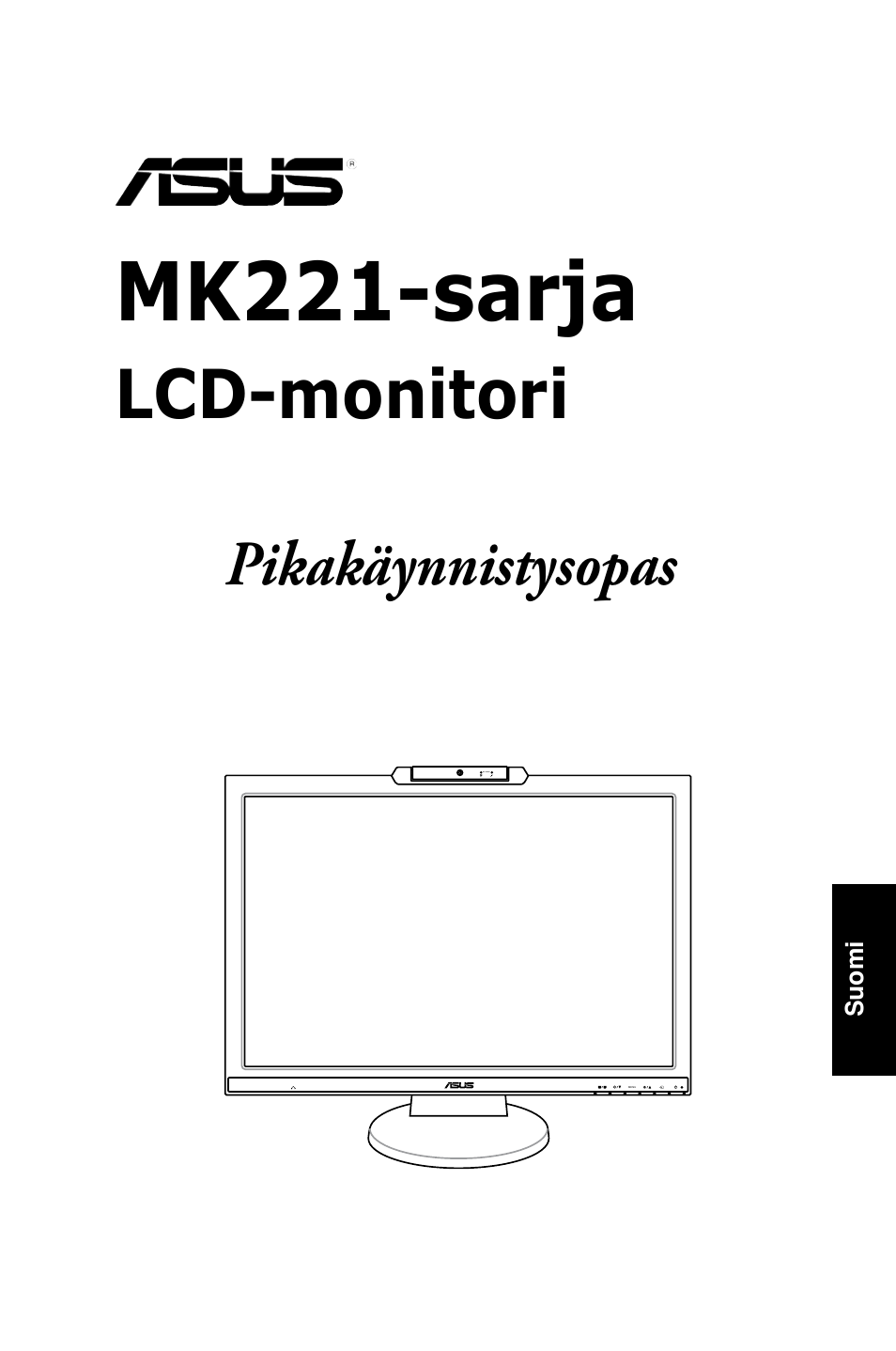 Mk221-sarja, Lcd-monitori, Pikakäynnistysopas | Asus MK221H User Manual | Page 97 / 168