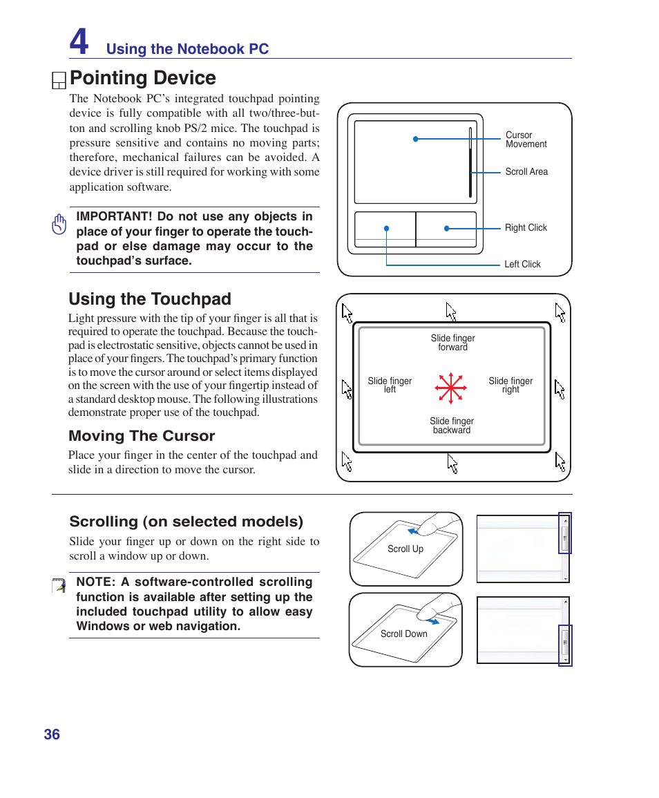 Pointing device, Using the touchpad, Moving the cursor | Scrolling (on selected models) | Asus Z96S User Manual | Page 36 / 82