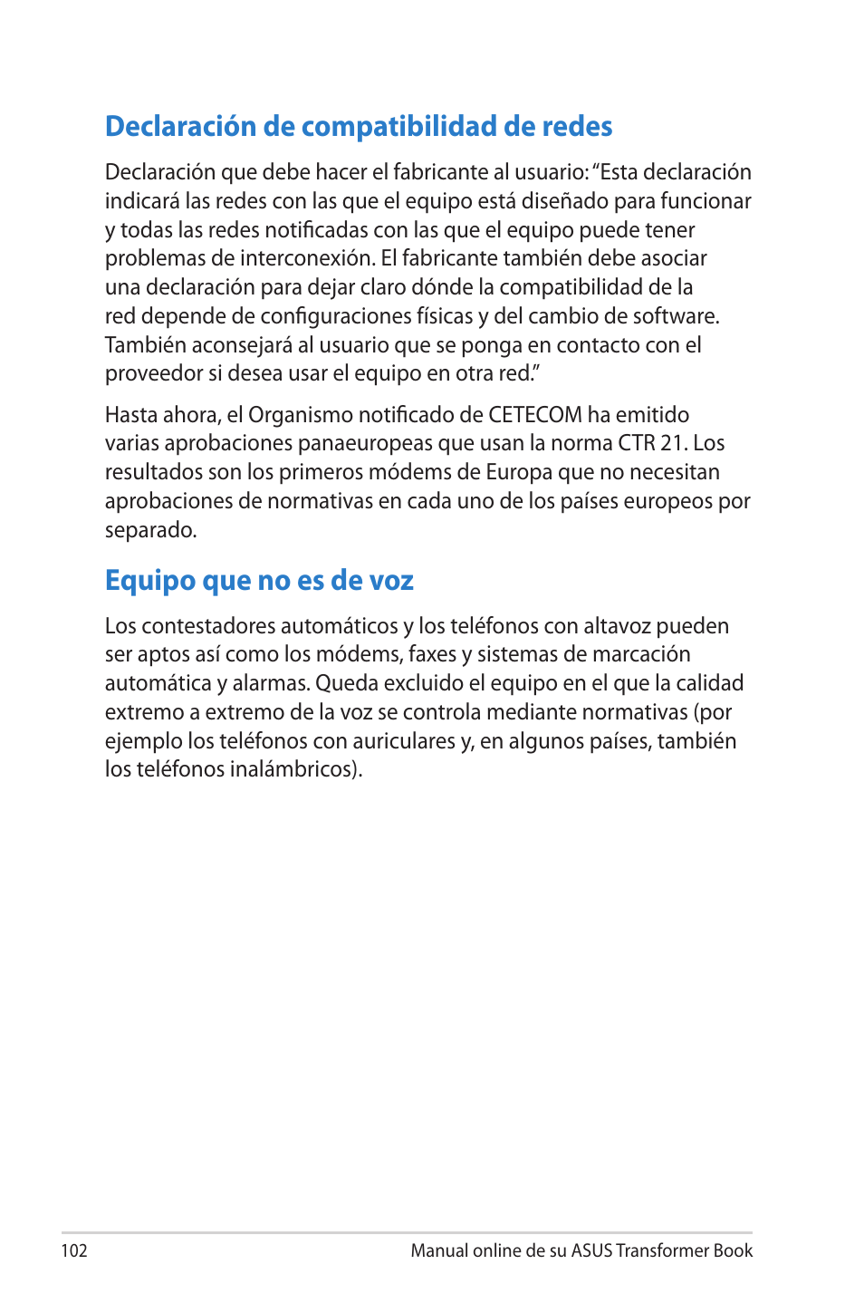 Declaración de compatibilidad de redes, Equipo que no es de voz | Asus TX300CA User Manual | Page 102 / 118
