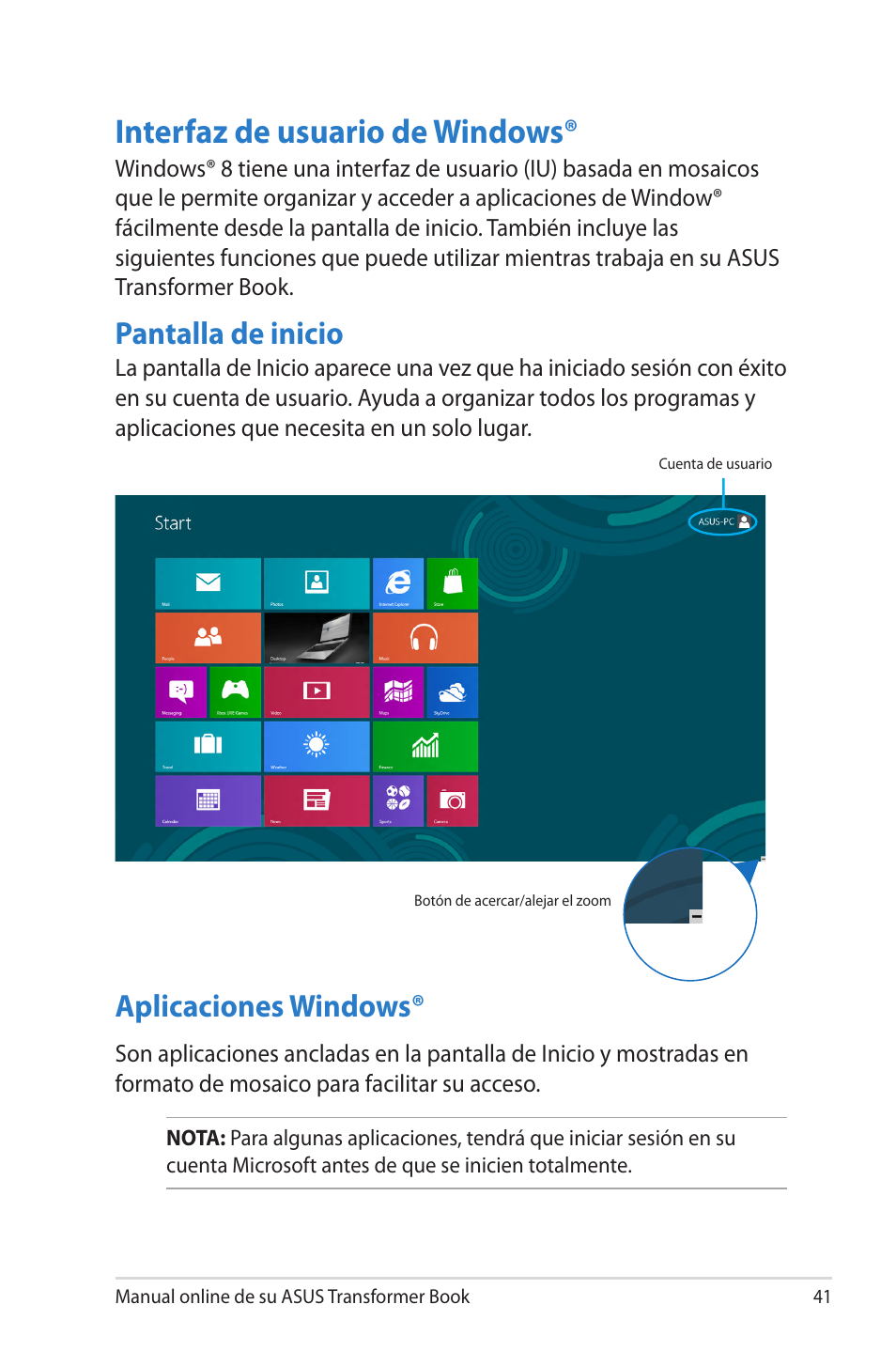 Interfaz de usuario de windows, Pantalla de inicio, Aplicaciones windows | Pantalla de inicio aplicaciones windows | Asus TX300CA User Manual | Page 41 / 118