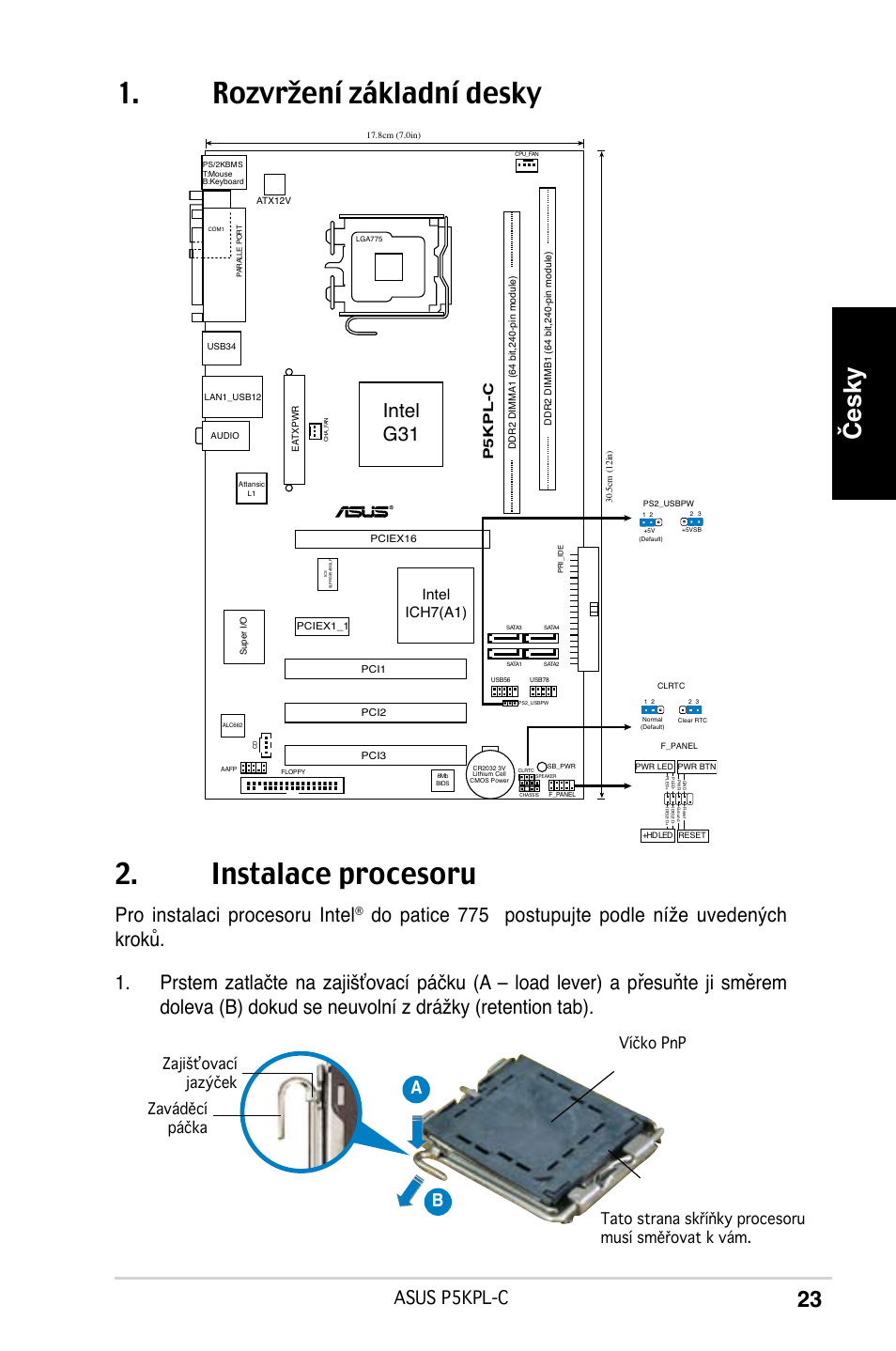 Rozvržení základní desky 2. instalace procesoru, Česky, Pro instalaci procesoru intel | Intel g31, Asus p5kpl-c, Ab b, Intel ich7(a1), P5kpl-c | Asus P5KPL-C User Manual | Page 23 / 38
