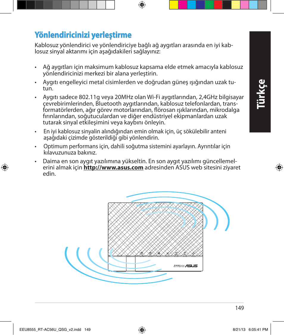 Tür kç e, Yönlendiricinizi yerleştirme | Asus RT-AC56U User Manual | Page 149 / 234