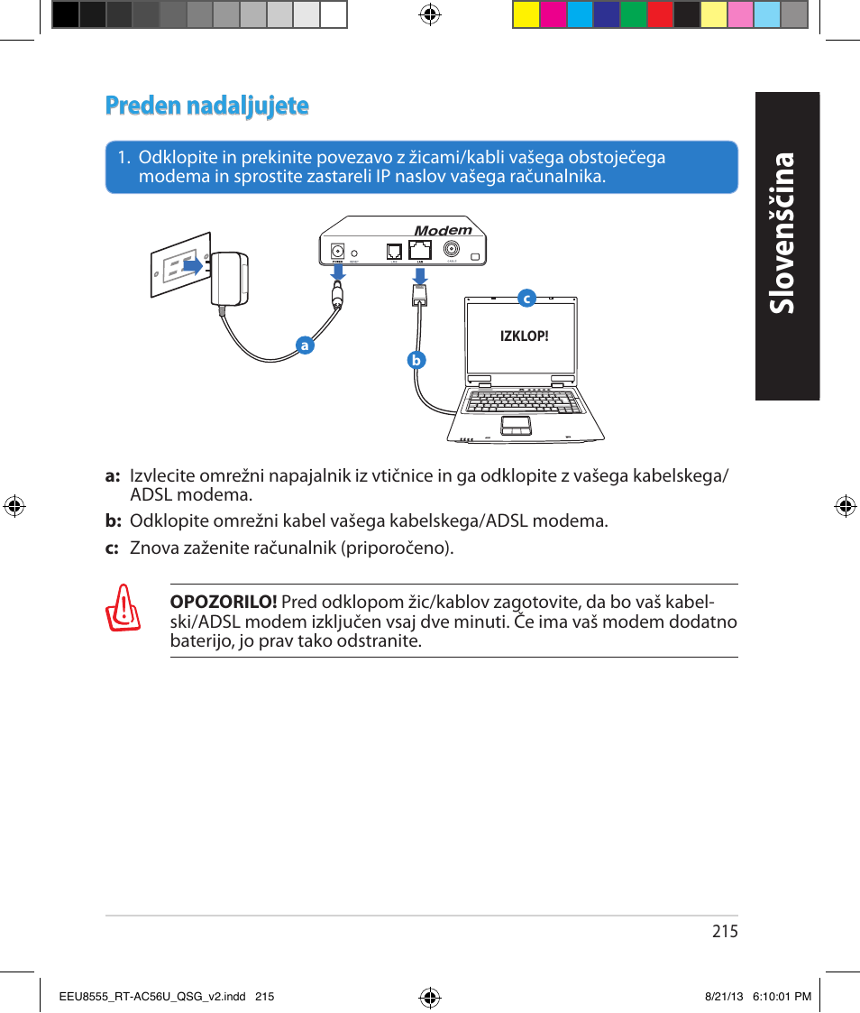 Slo venščina slo venščina, Preden nadaljujete | Asus RT-AC56U User Manual | Page 215 / 234