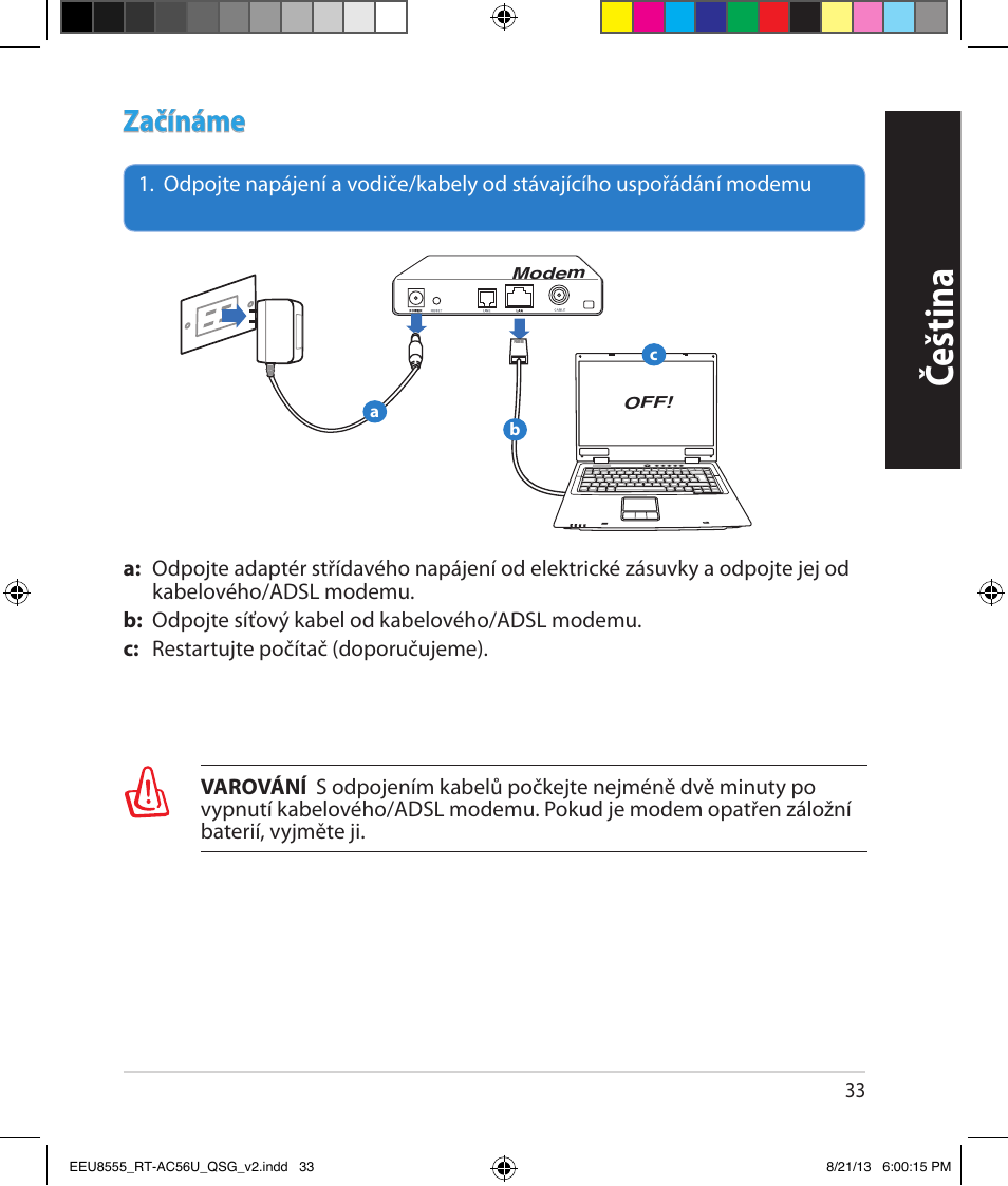 Čeština, Začínáme | Asus RT-AC56U User Manual | Page 33 / 234