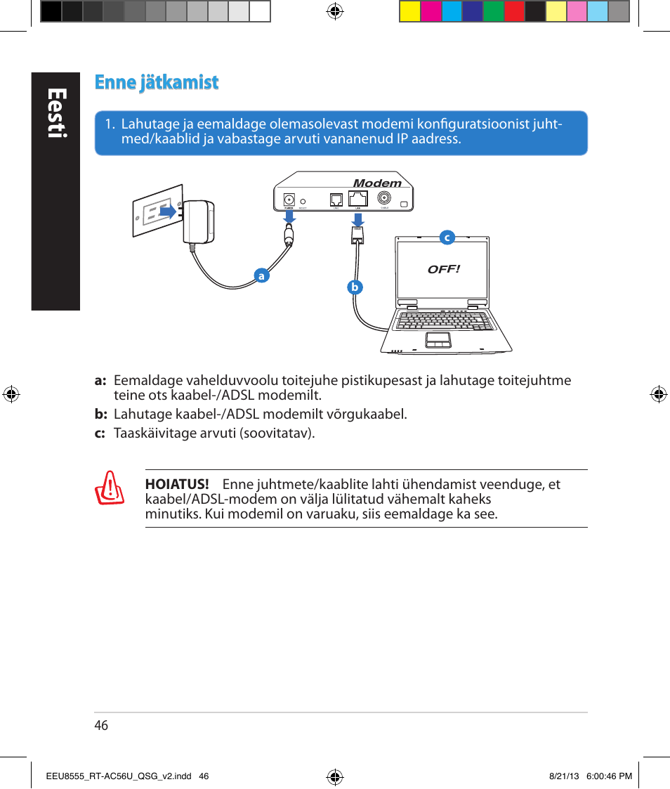 Eesti, Enne jätkamist | Asus RT-AC56U User Manual | Page 46 / 234