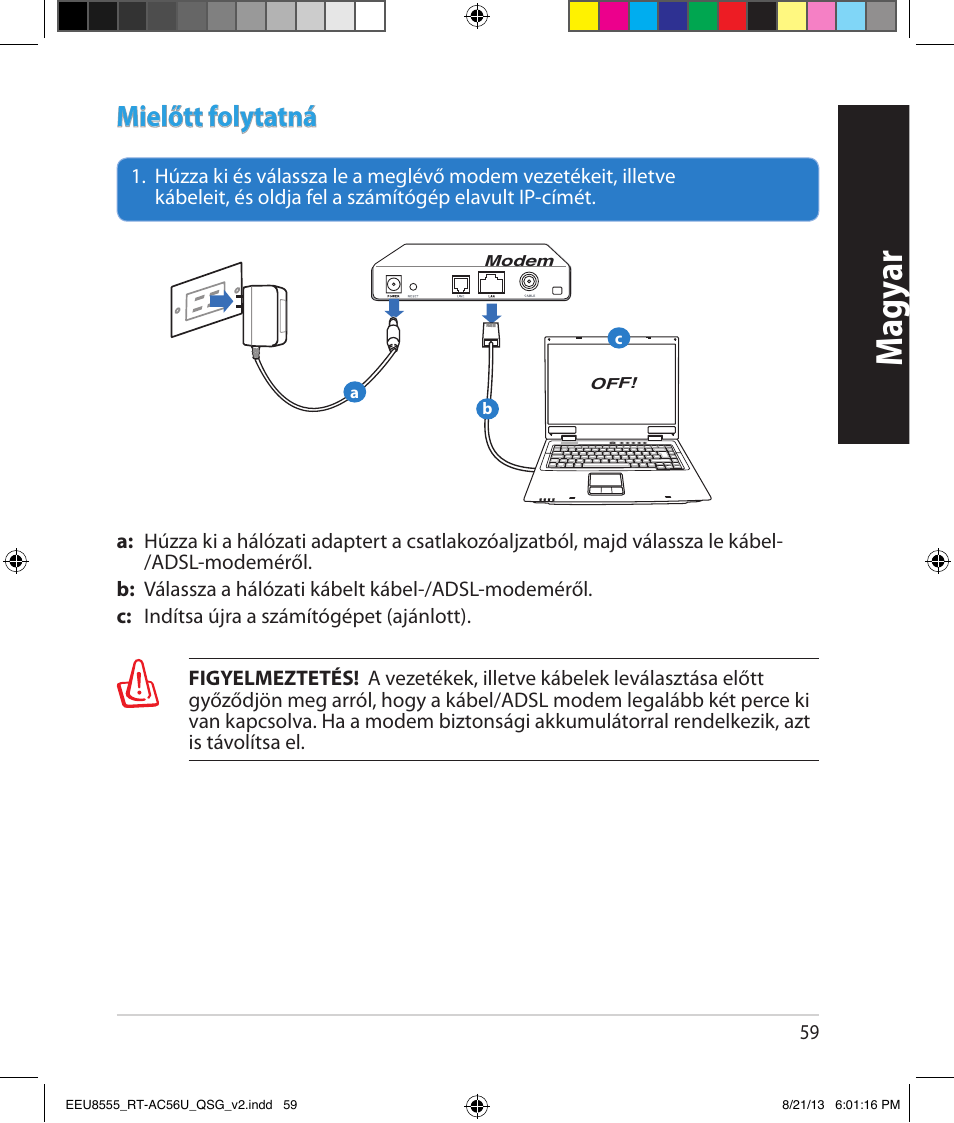 Magy ar, Mielőtt folytatná | Asus RT-AC56U User Manual | Page 59 / 234