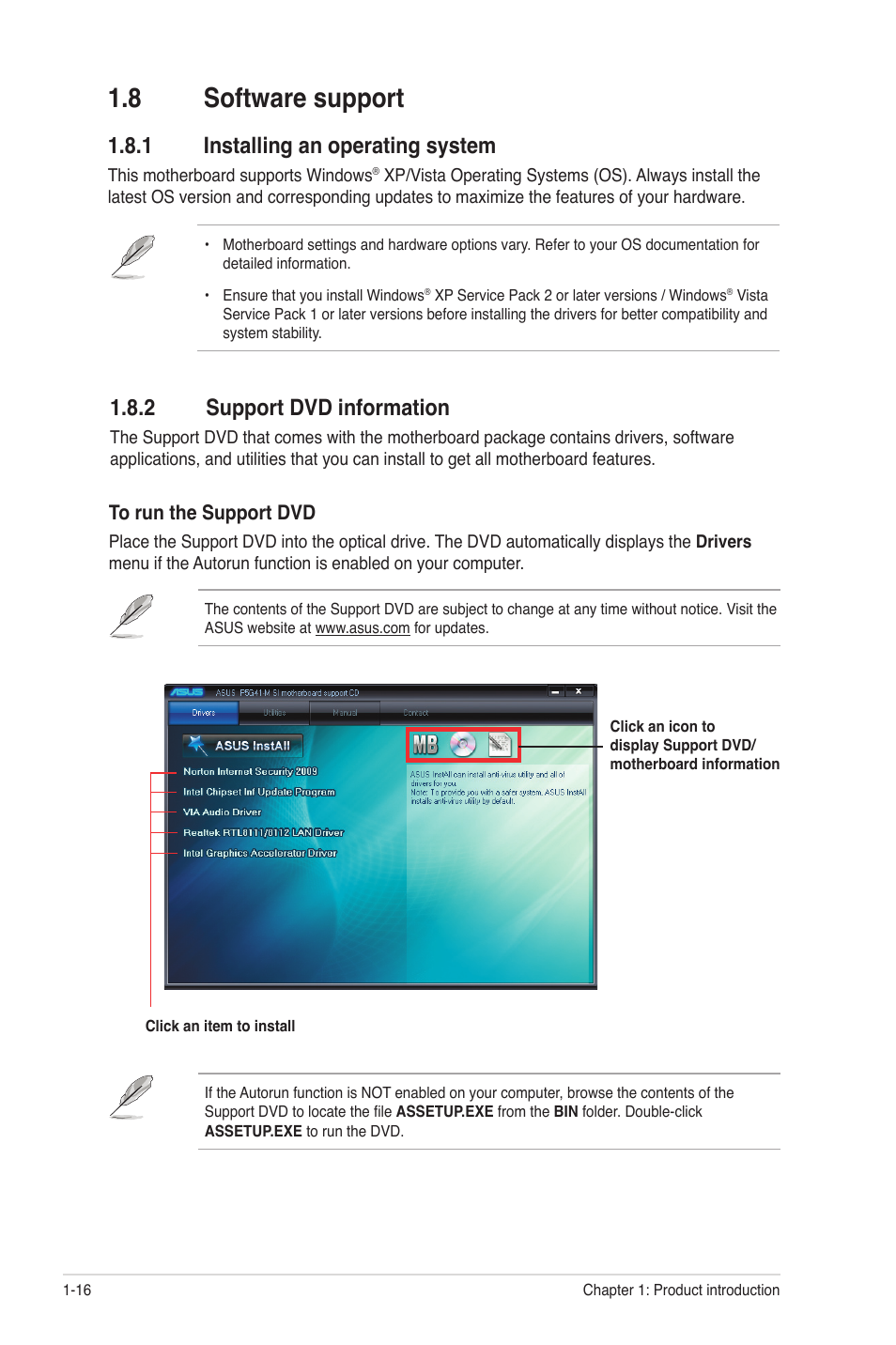 8 software support, 1 installing an operating system, 2 support dvd information | Software support -16 1.8.1, Installing an operating system -16, Support dvd information -16 | Asus P5G41-M SI/VGA User Manual | Page 26 / 44