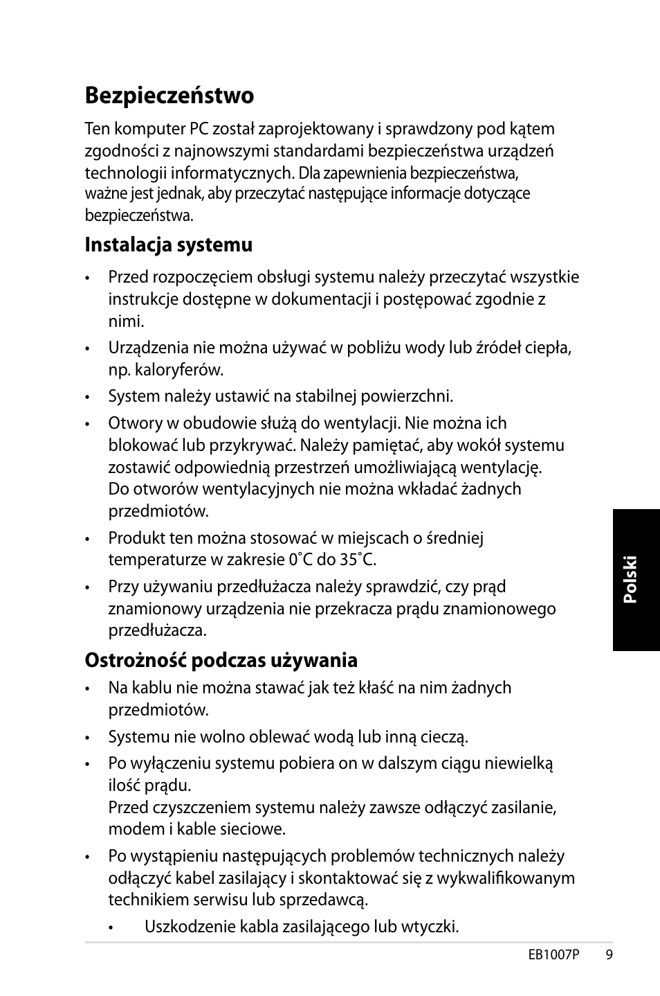 Bezpieczeństwo, Instalacja systemu, Ostrożność podczas używania | Asus EB1007P User Manual | Page 111 / 136