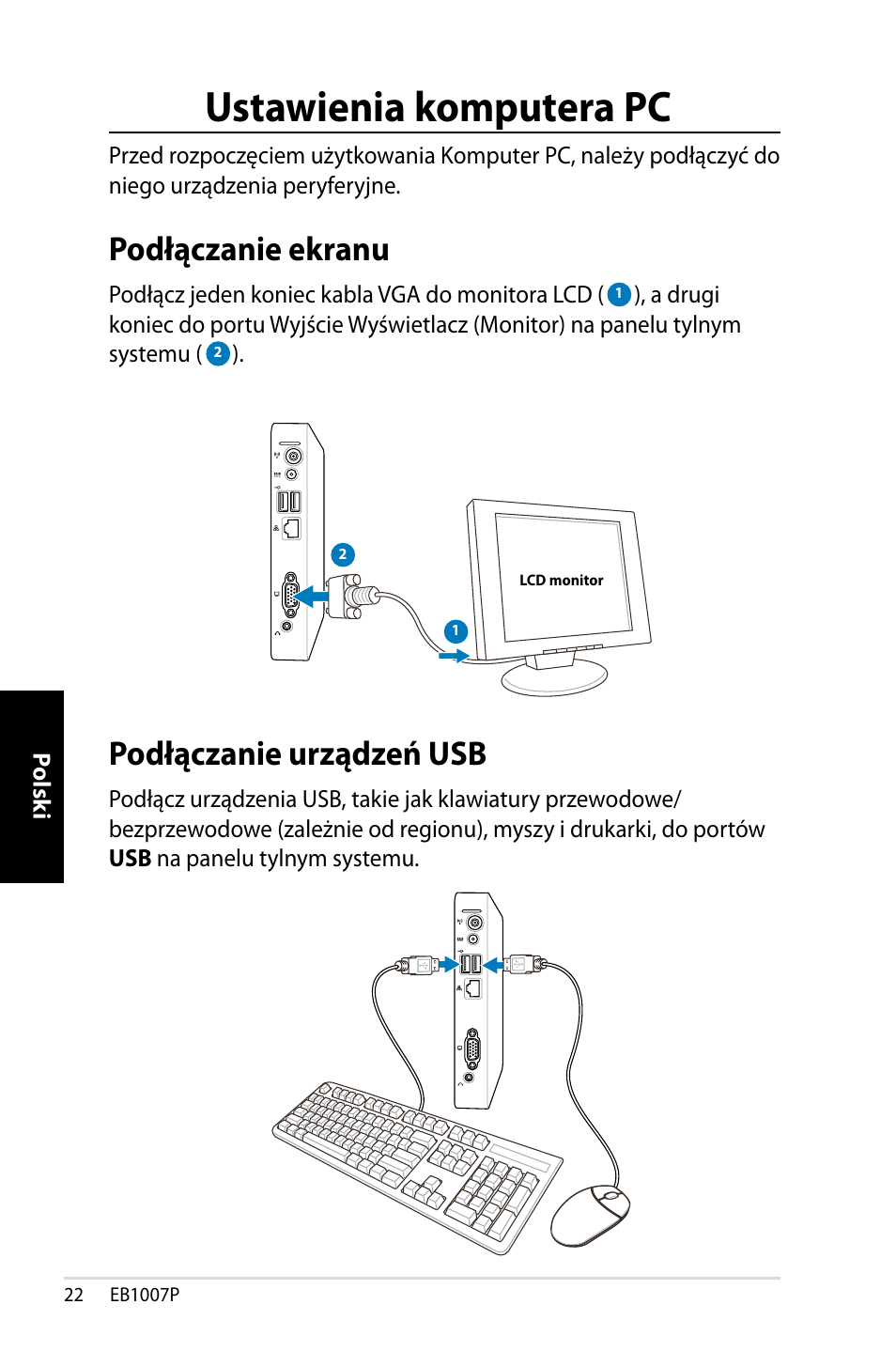 Ustawienia komputera pc, Podłączanie ekranu, Podłączanie urządzeń usb | Podłączanie ekranu podłączanie urządzeń usb | Asus EB1007P User Manual | Page 124 / 136