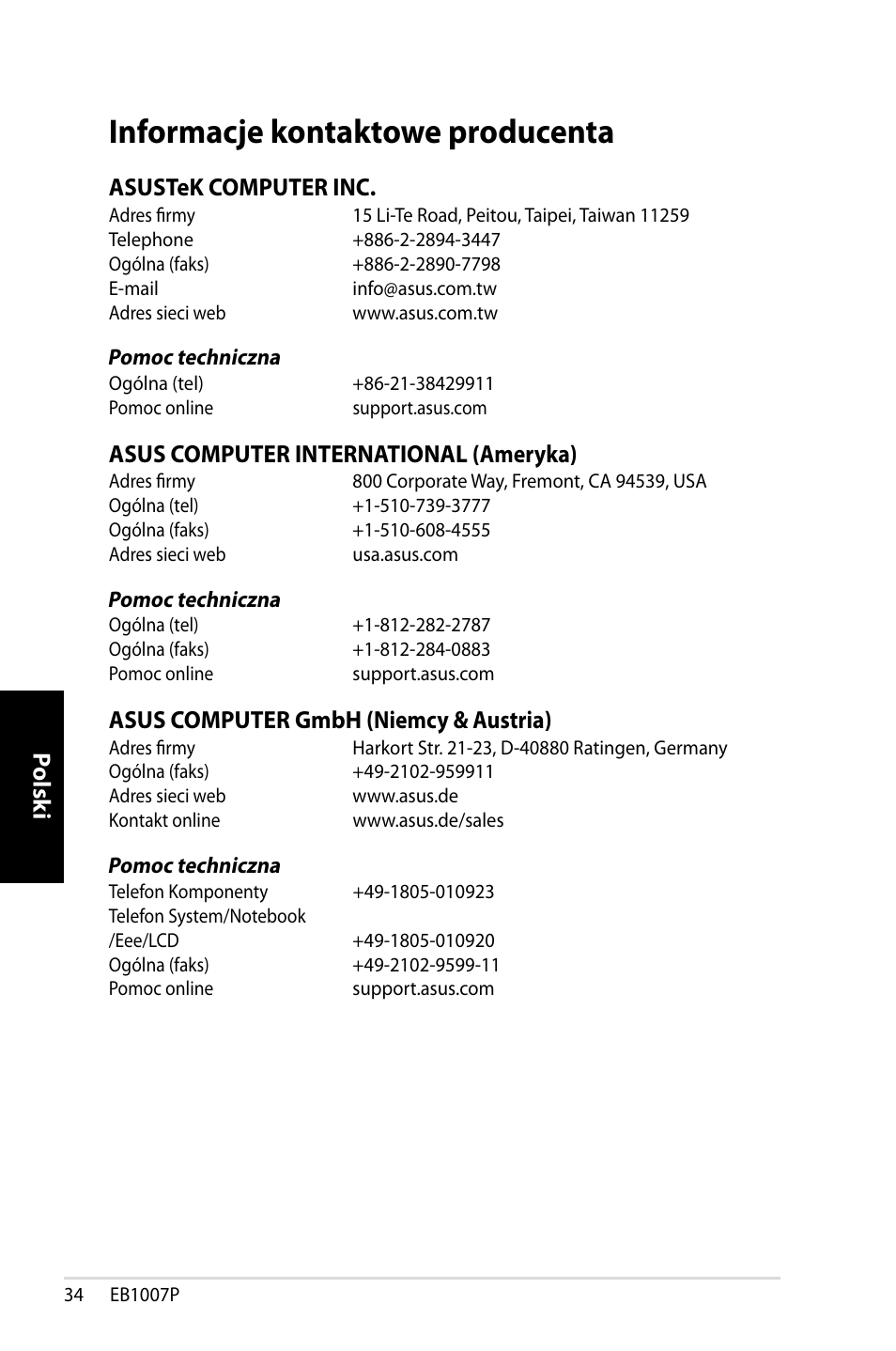 Informacje kontaktowe producenta, Polsk i, Asustek computer inc | Asus computer international (ameryka), Asus computer gmbh (niemcy & austria) | Asus EB1007P User Manual | Page 136 / 136