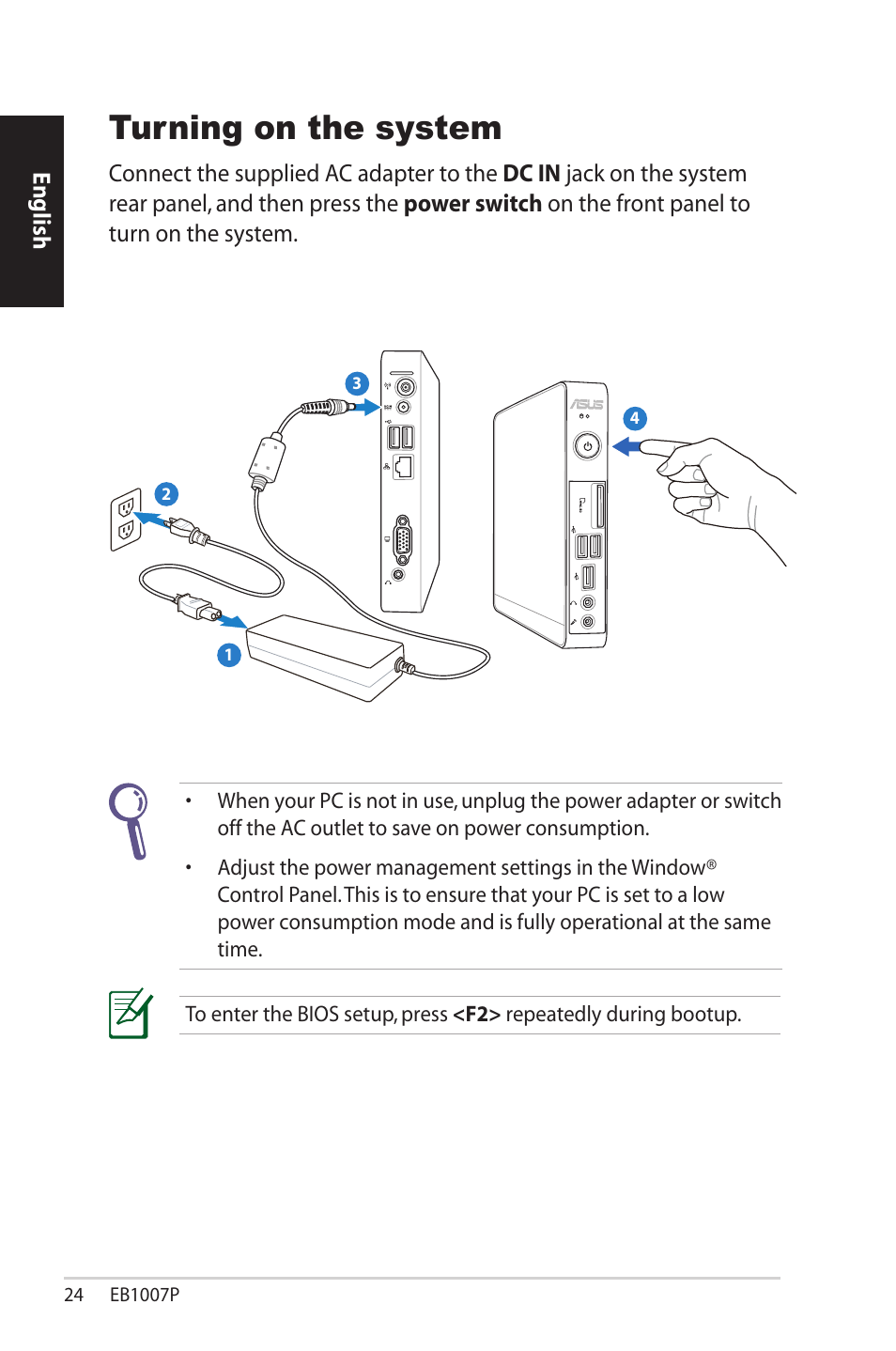 Turning on the system | Asus EB1007P User Manual | Page 24 / 136