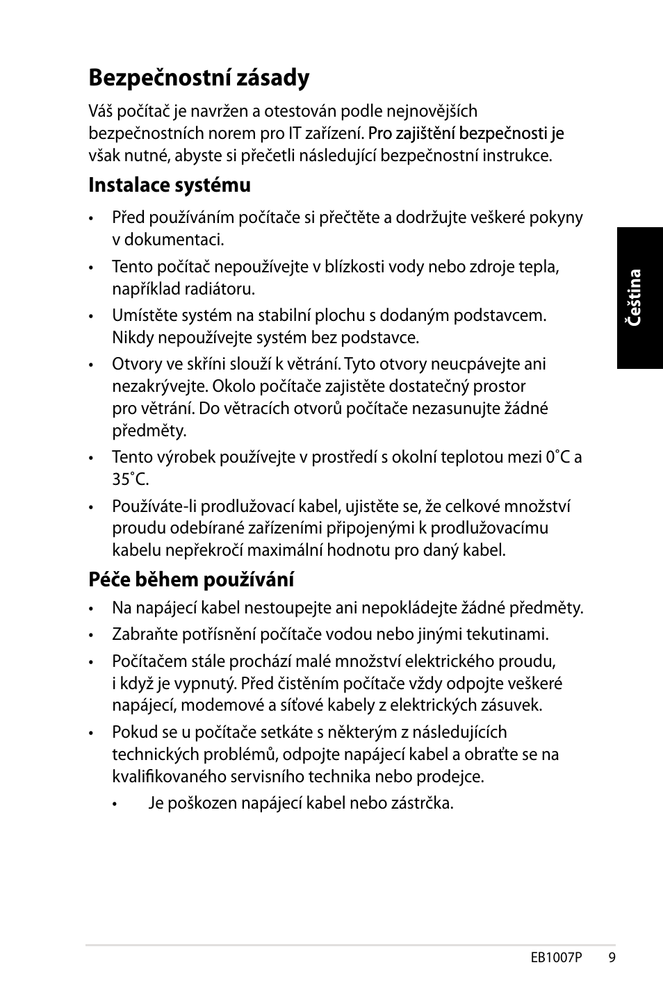 Bezpečnostní zásady, Instalace systému, Péče během používání | Asus EB1007P User Manual | Page 43 / 136