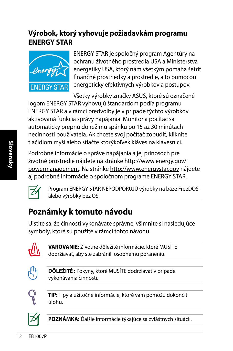 Poznámky k tomuto návodu, Výrobok, ktorý vyhovuje požiadavkám programu, Energy star | Asus EB1007P User Manual | Page 80 / 136