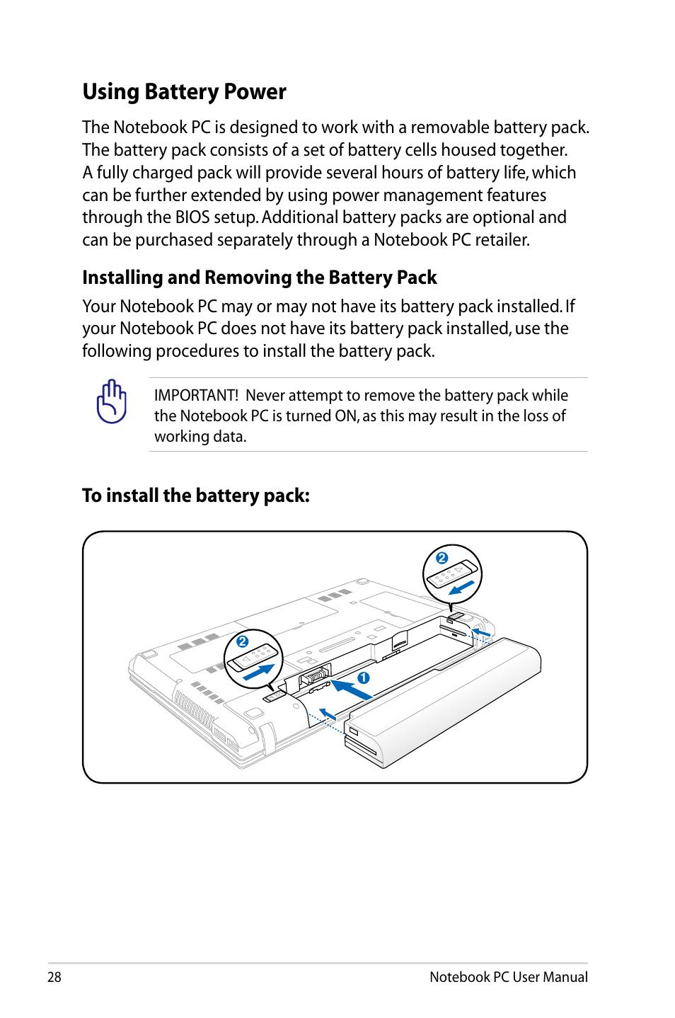 Using battery power, Installing and removing the battery pack | Asus B23E User Manual | Page 28 / 114