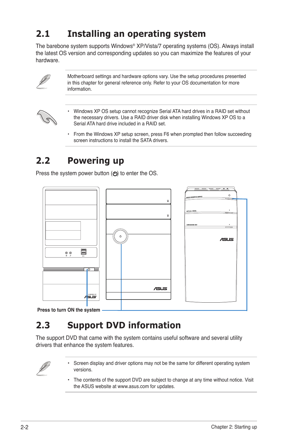 1 installing an operating system, 3 support dvd information, 2 powering up | Asus V9-P8H67E User Manual | Page 23 / 78