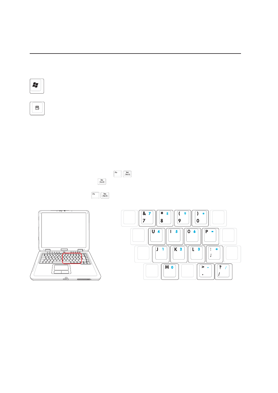 Keyboard as a numeric keypad, Microsoft windows™ keys | Asus Z71V User Manual | Page 34 / 74