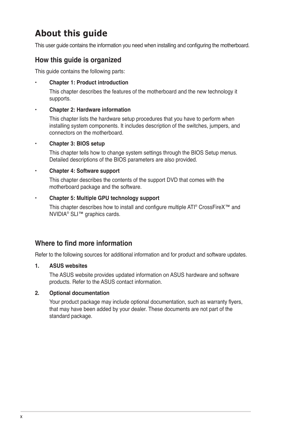 About this guide, How this guide is organized, Where to find more information | Asus P7P55D-E Deluxe User Manual | Page 10 / 132