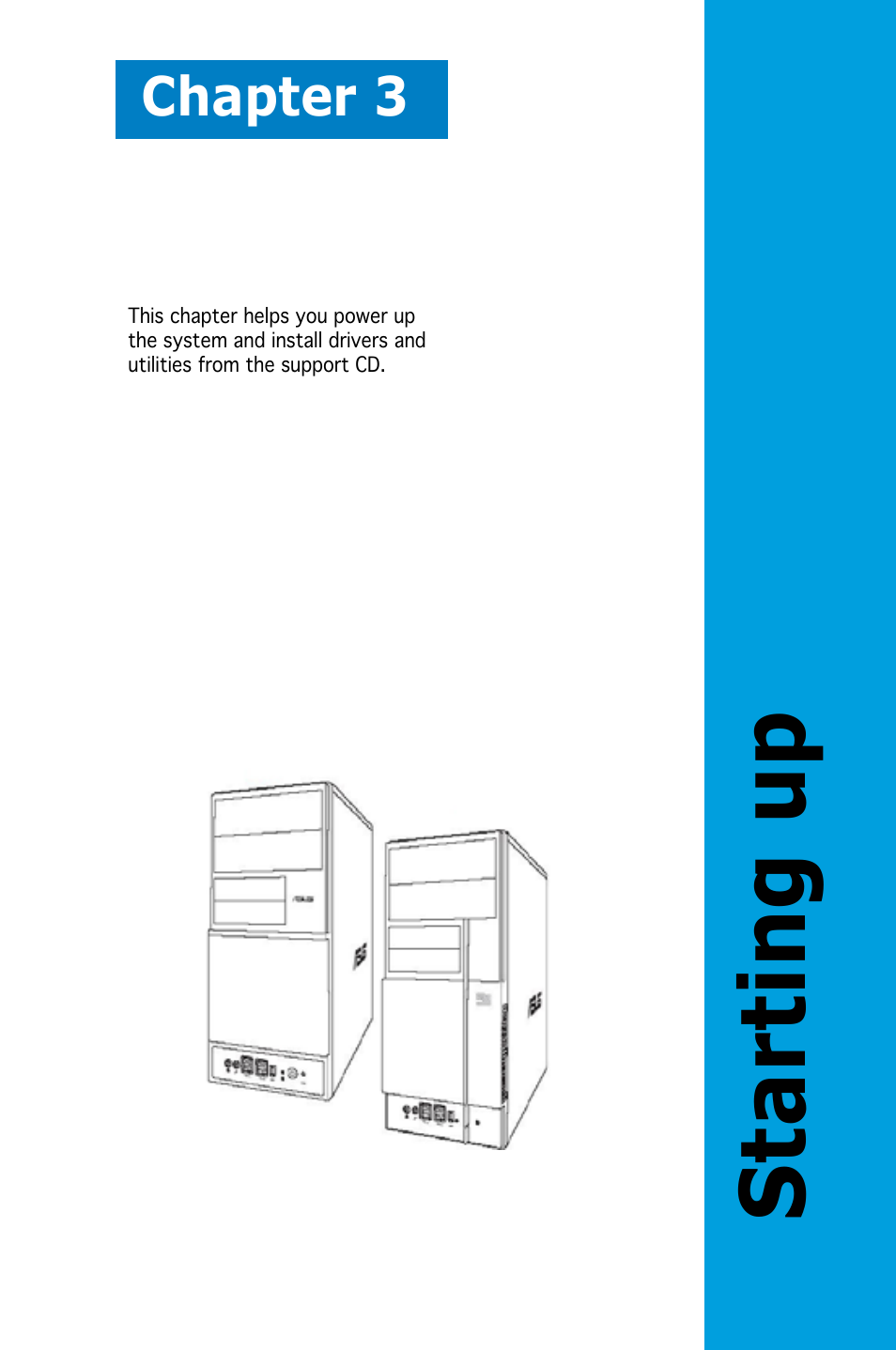 Starting up, Chapter 3 | Asus V3-P5G965 User Manual | Page 41 / 100