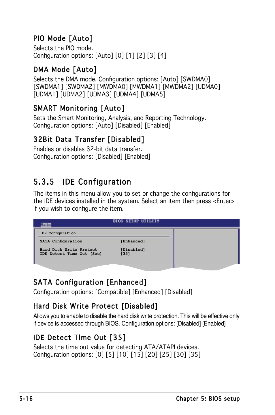 5 ide configuration, Pio mode [auto, Dma mode [auto | Smart monitoring [auto, 32bit data transfer [disabled, Sata configuration [enhanced, Hard disk write protect [disabled, Ide detect time out [35 | Asus V3-P5G965 User Manual | Page 80 / 100