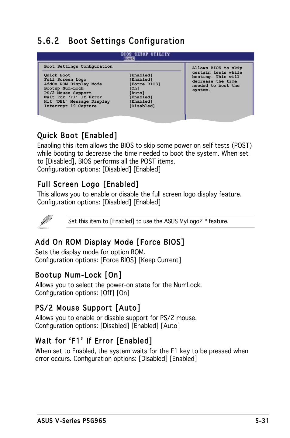 2 boot settings configuration, Quick boot [enabled, Full screen logo [enabled | Add on rom display mode [force bios, Bootup num-lock [on, Ps/2 mouse support [auto, Wait for ‘f1’ if error [enabled | Asus V3-P5G965 User Manual | Page 95 / 100