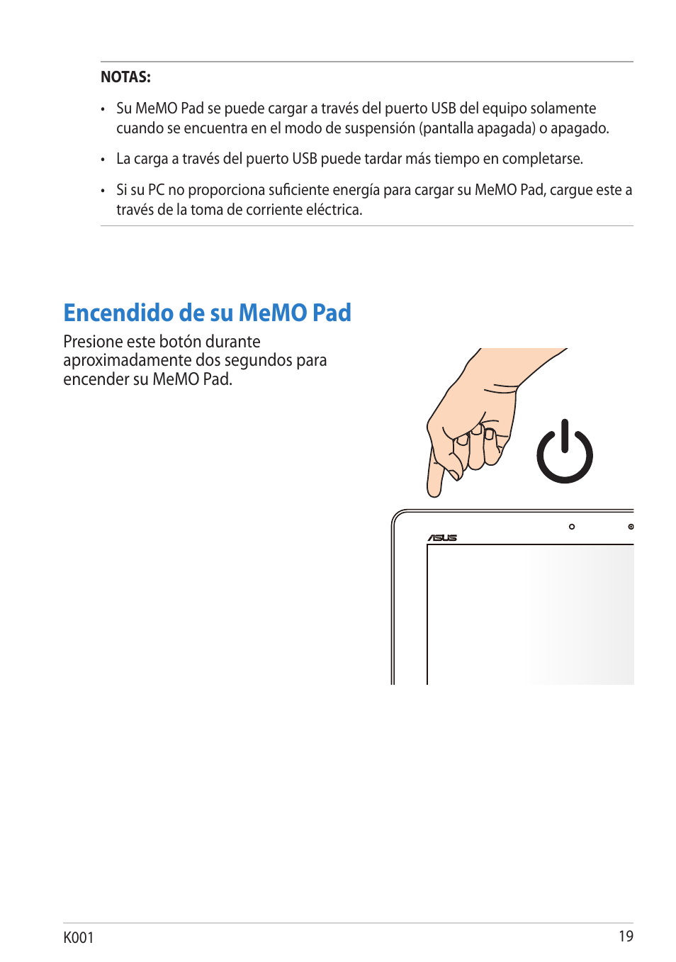 Encendido de su memo pad | Asus MeMO Pad Smart 10 User Manual | Page 19 / 90