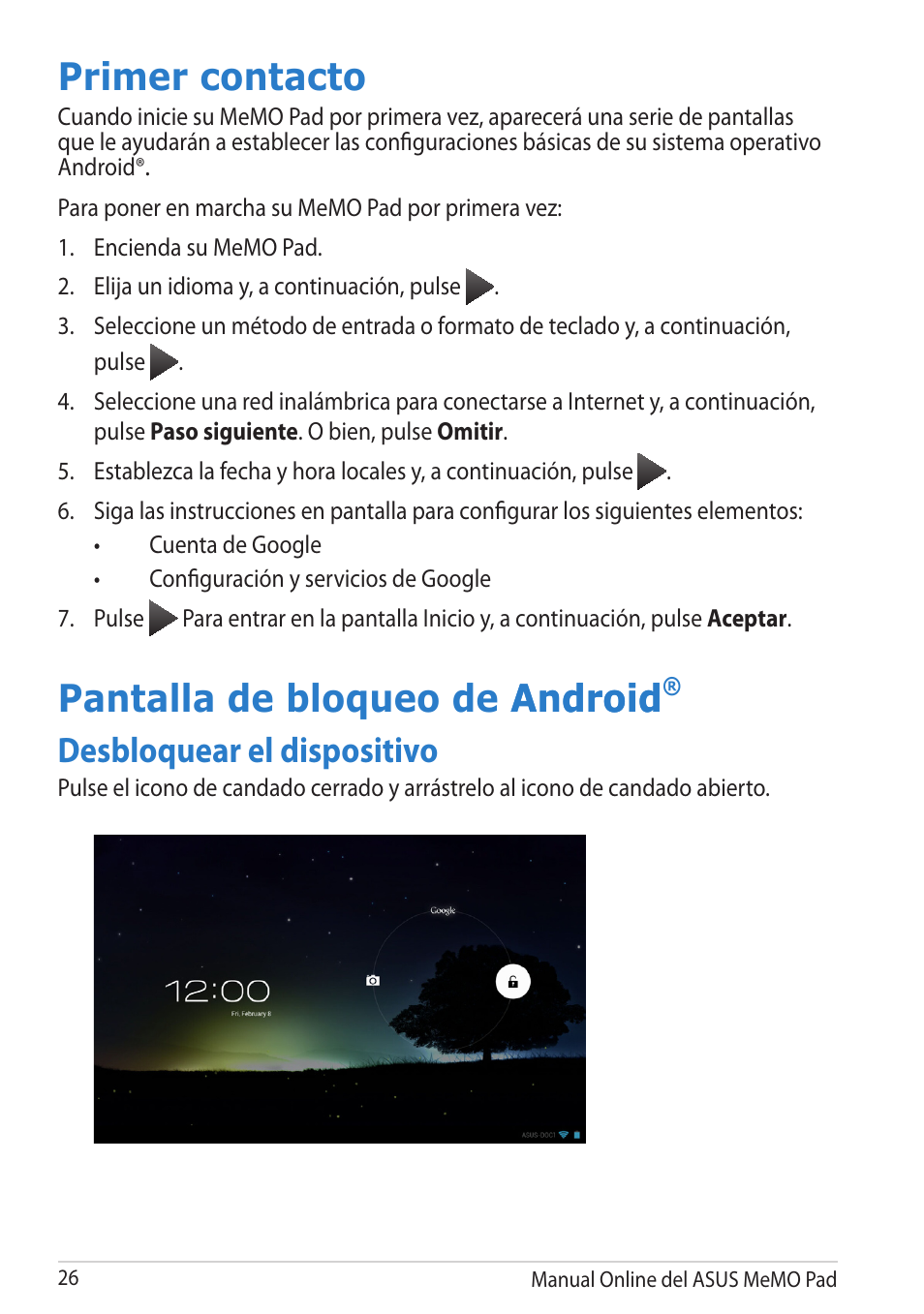 Primer contacto, Pantalla de bloqueo de android, Desbloquear el dispositivo | Primer contacto pantalla de bloqueo de android, Pantalla de bloqueo de android android | Asus MeMO Pad Smart 10 User Manual | Page 26 / 90