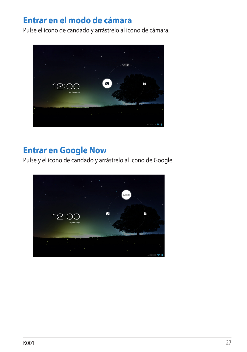 Entrar en el modo de cámara, Entrar en google now | Asus MeMO Pad Smart 10 User Manual | Page 27 / 90