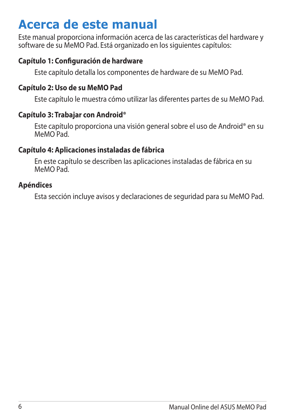 Acerca de este manual | Asus MeMO Pad Smart 10 User Manual | Page 6 / 90