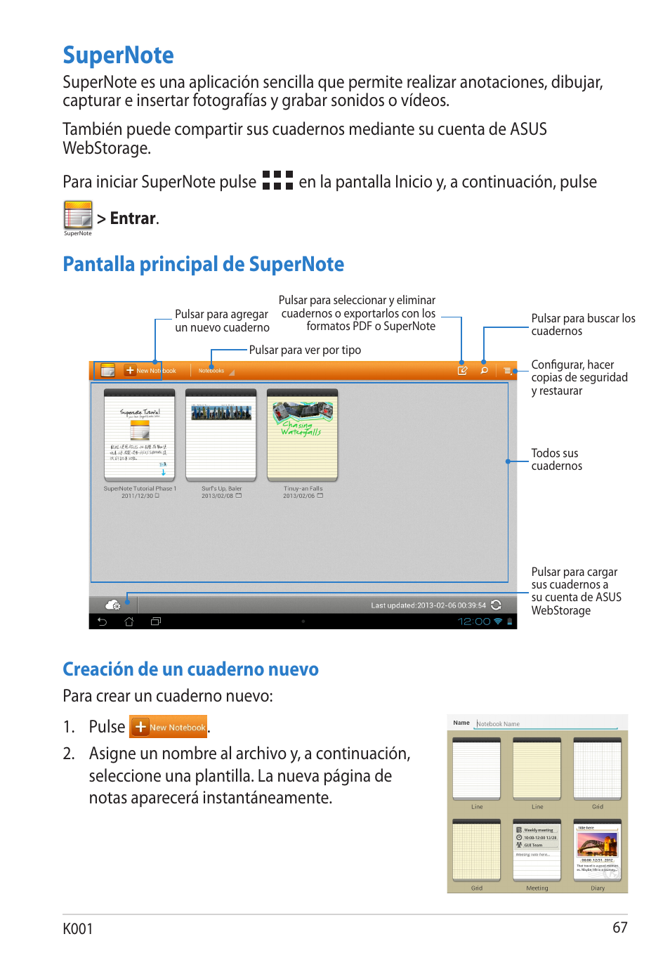 Supernote, Creación de un cuaderno nuevo, En la pantalla inicio y, a continuación, pulse | Entrar | Asus MeMO Pad Smart 10 User Manual | Page 67 / 90