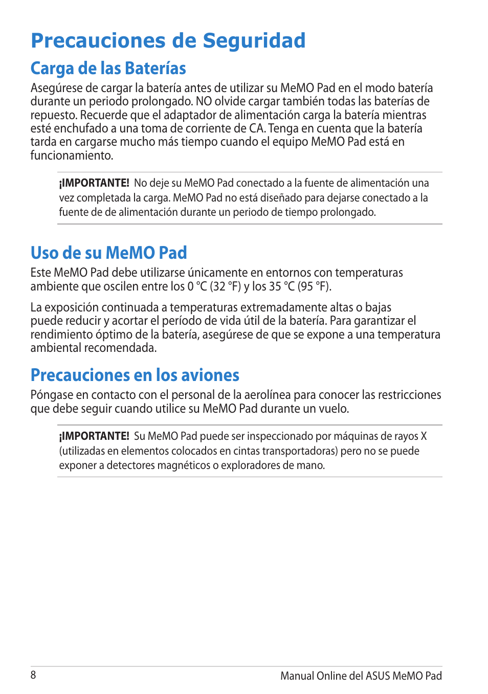 Precauciones de seguridad, Carga de las baterías, Uso de su memo pad | Precauciones en los aviones | Asus MeMO Pad Smart 10 User Manual | Page 8 / 90