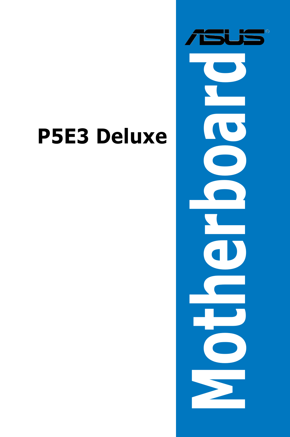 Asus P5E3 DELUXE/WiFi-AP User Manual | 188 pages