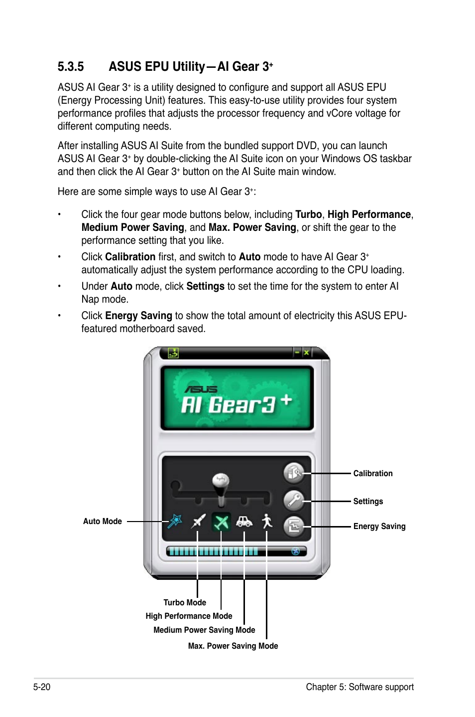 5 asus epu utility—ai gear 3 | Asus P5E3 DELUXE/WiFi-AP User Manual | Page 134 / 188
