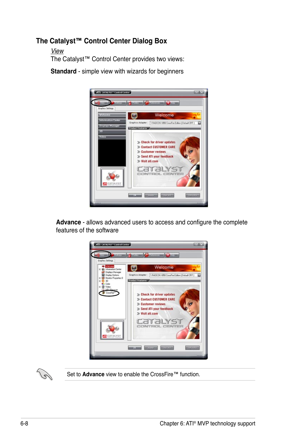 The catalyst™ control center dialog box | Asus P5E3 DELUXE/WiFi-AP User Manual | Page 178 / 188
